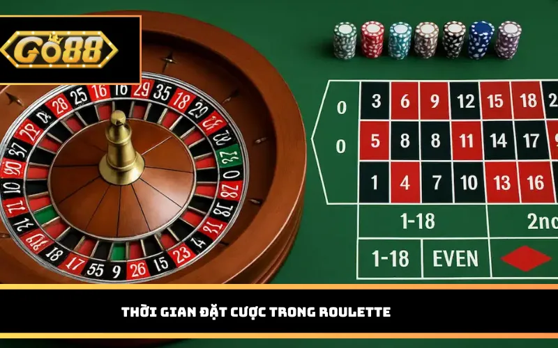 Thời gian đặt cược trong Roulette