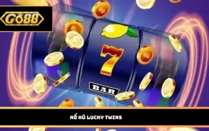 Nổ hũ Lucky Twins