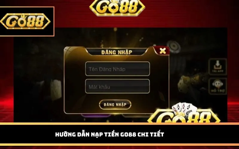Hướng dẫn nạp tiền GO88 chi tiết