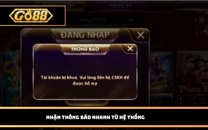Nhận thông báo nhanh từ hệ thống